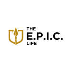 The E.P.I.C. Life™